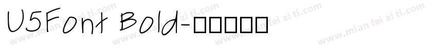 U5Font Bold字体转换